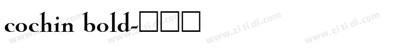 cochin bold字体转换